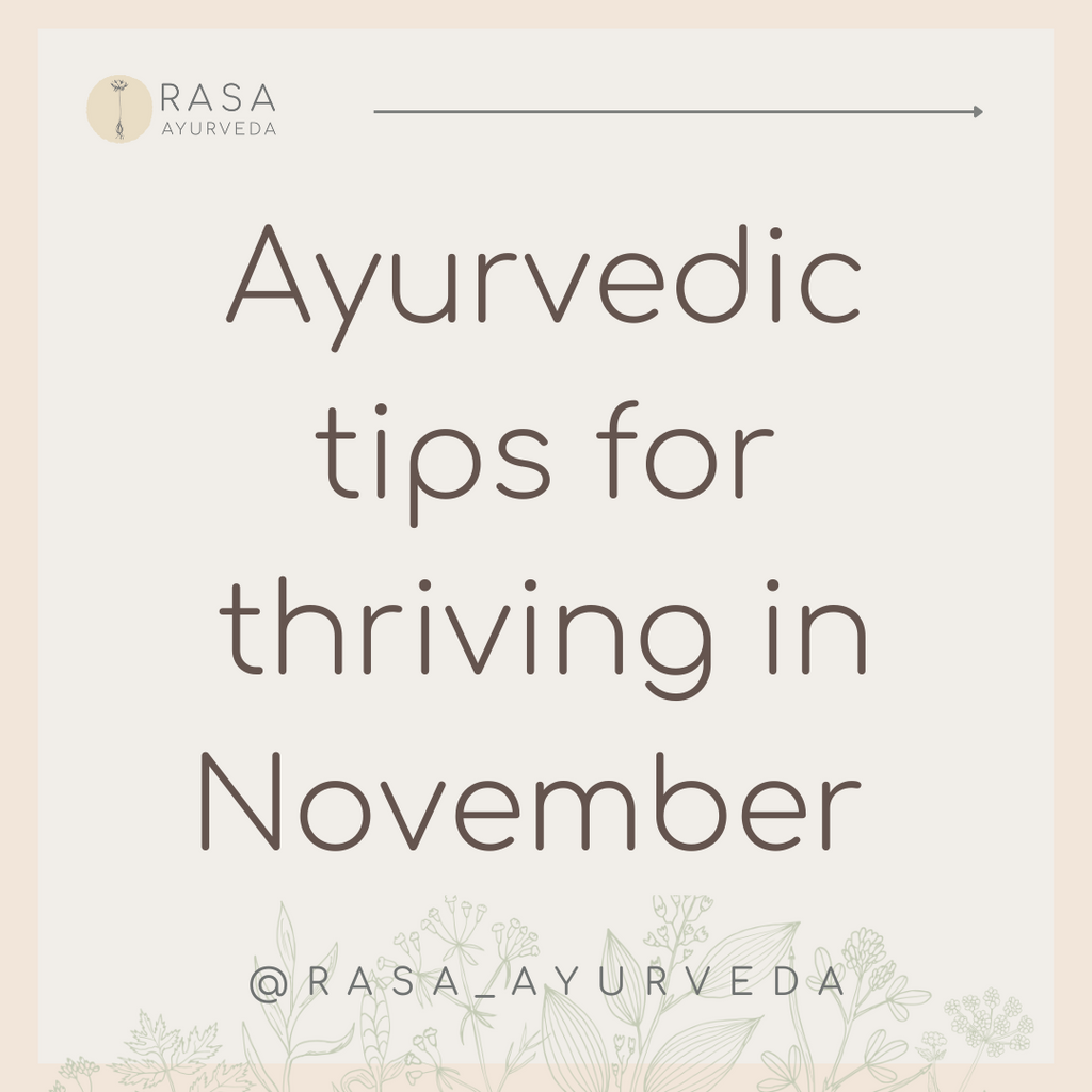 Ayurvedic Tips for November